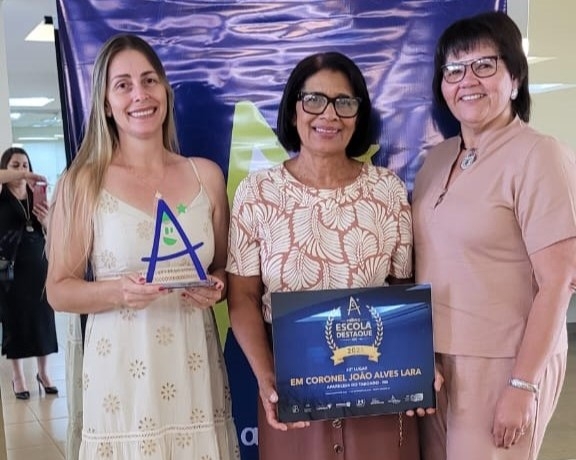 Escola Municipal Cel. João Alves Lara é reconhecida com Prêmio Escola Destaque